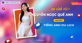 TẤM GƯƠNG SINH VIÊN XUẤT SẮC - NGUYỄN NGỌC QUẾ ANH
