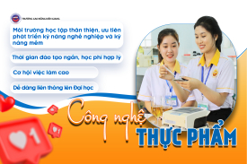 CHỌN CÔNG NGHỆ THỰC PHẨM – NẮM BẮT CƠ HỘI VIỆC LÀM RỘNG MỞ