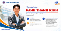 DANH THANH K&Iacute;NH &ndash; CỰU SINH VI&Ecirc;N NG&Agrave;NH QUẢN TRỊ KH&Aacute;CH SẠN TH&Agrave;NH C&Ocirc;NG TẠI M&Ocirc;I TRƯỜNG KH&Aacute;CH SẠN QUỐC TẾ